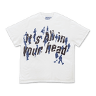 It's All In Your Head Tee - All@Once